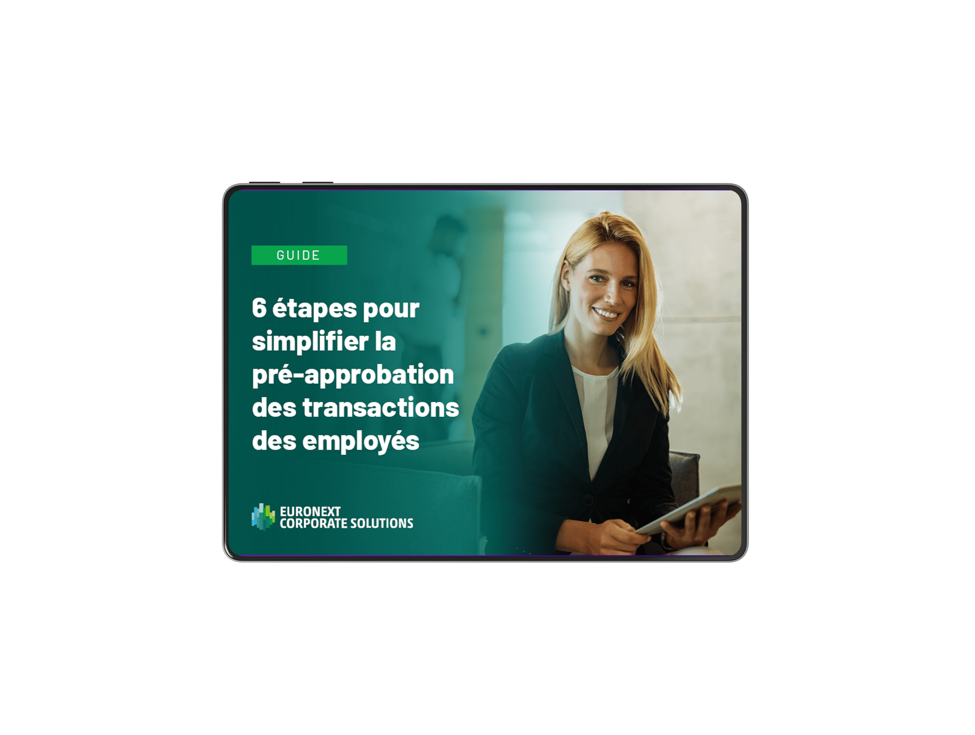 CPL_6-Steps-to-Simplify-Employee-Trade-Pre-Approval_Guide-[FR]_210825_Tablet